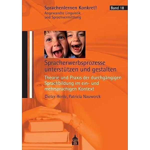 Spracherwerbsprozesse unterstützen und gestalten