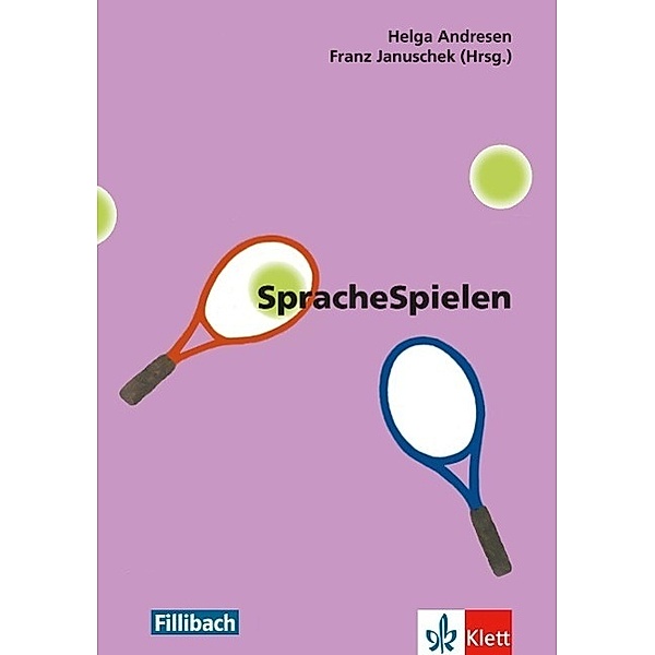 SpracheSpielen, Helga Andresen, Franz Januschek, Eduard Haueis, Helga Kotthoff, Ulrich Schmitz