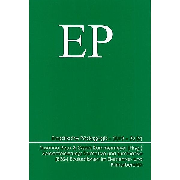 Sprachförderung: Formative und summative (BiSS-) Evaluationen im Elementar- und Primarbereich