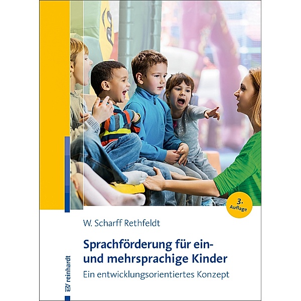 Sprachförderung für ein- und mehrsprachige Kinder, Wiebke Scharff Rethfeldt