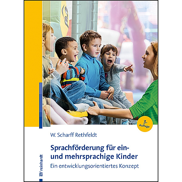Sprachförderung für ein- und mehrsprachige Kinder, Wiebke Scharff Rethfeldt