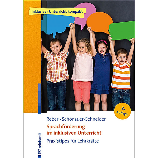 Sprachförderung im inklusiven Unterricht, Karin Reber, Wilma Schönauer-Schneider