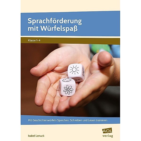 Sprachförderung mit Würfelspass, Isabel Lenuck