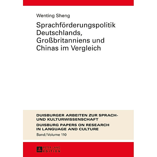 Sprachförderungspolitik Deutschlands, Großbritanniens und Chinas im Vergleich, Wenting Sheng