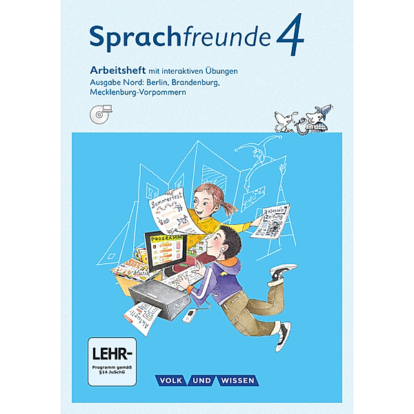 Sprachfreunde - Sprechen - Schreiben - Spielen - Ausgabe Nord (Berlin, Brandenburg, Mecklenburg-Vorpommern) - Neubearbeitung 2015 - 4. Schuljahr, Andrea Knöfler, Katrin Junghänel