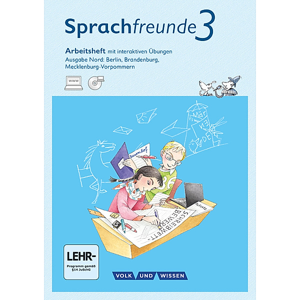 Sprachfreunde - Sprechen - Schreiben - Spielen - Ausgabe Nord (Berlin, Brandenburg, Mecklenburg-Vorpommern) - Neubearbeitung 2015 - 3. Schuljahr, Andrea Knöfler, Katrin Junghänel