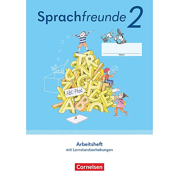 Sprachfreunde - Sprechen - Schreiben - Spielen - Östliche Bundesländer und Berlin - Ausgabe 2022 - 2. Schuljahr, Susanne Kelch, Andrea Knöfler, Katrin Junghänel