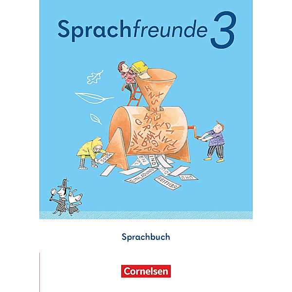 Sprachfreunde - Sprechen - Schreiben - Spielen - Östliche Bundesländer und Berlin - Ausgabe 2022 - 3. Schuljahr