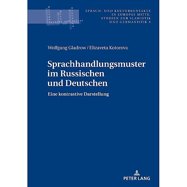 Sprachhandlungsmuster im Russischen und Deutschen, Gladrow Wolfgang Gladrow