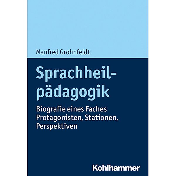 Sprachheilpädagogik, Manfred Grohnfeldt