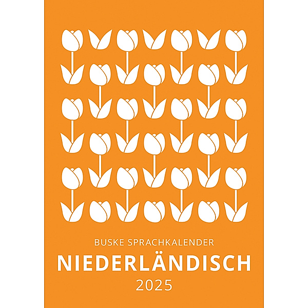 Sprachkalender Niederländisch 2025, Judith Lorch