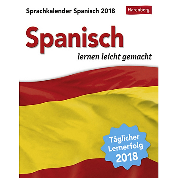 Sprachkalender Spanisch 2018, Alexandra Trigo Villarreal, Steffen Butz