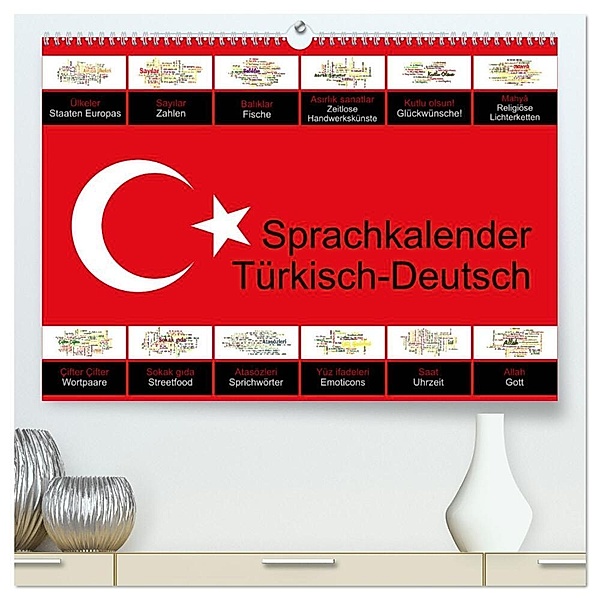 Sprachkalender Türkisch-Deutsch (hochwertiger Premium Wandkalender 2024 DIN A2 quer), Kunstdruck in Hochglanz, Claus Liepke