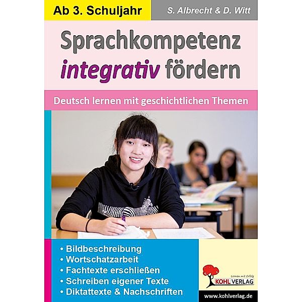 Sprachkompetenz integrativ fördern, Stephanie Albrecht, Dirk Witt