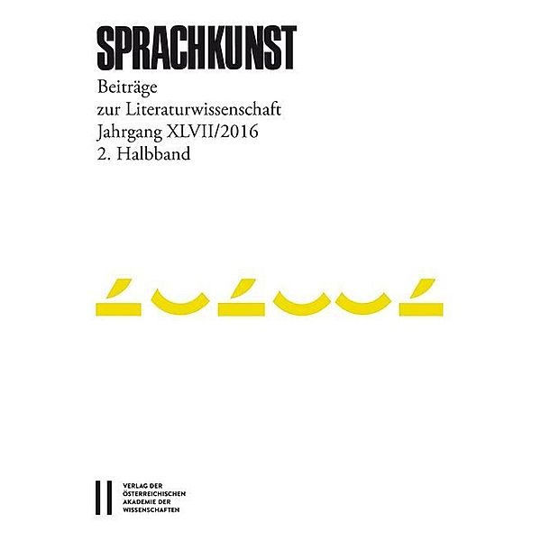 Sprachkunst. Beiträge zur Literaturwissenschaft.Jg.48/1+2.Halbbd.