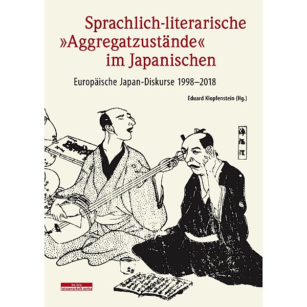 Sprachlich-literarische Aggregatzustände im Japanischen