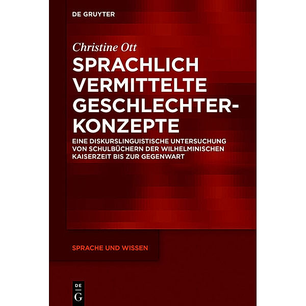 Sprachlich vermittelte Geschlechterkonzepte, Christine Ott