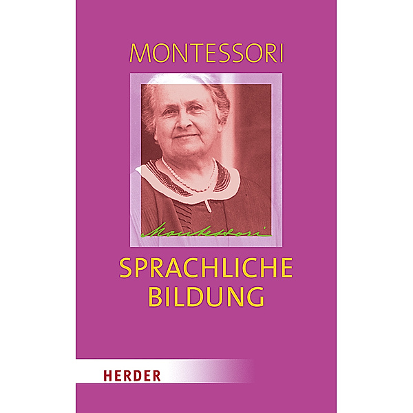 Sprachliche Bildung, Maria Montessori