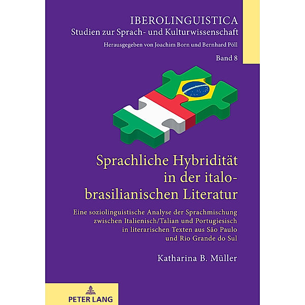 Sprachliche Hybridität in der italo-brasilianischen Literatur, Katharina Müller