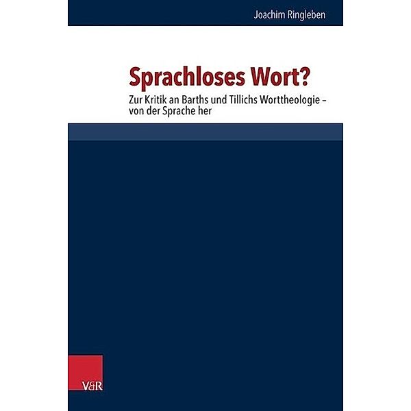 Sprachloses Wort?, Joachim Ringleben