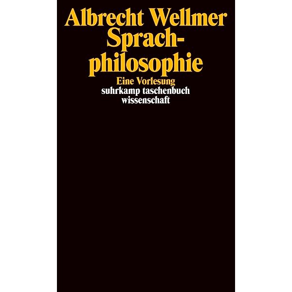 Sprachphilosophie, Albrecht Wellmer