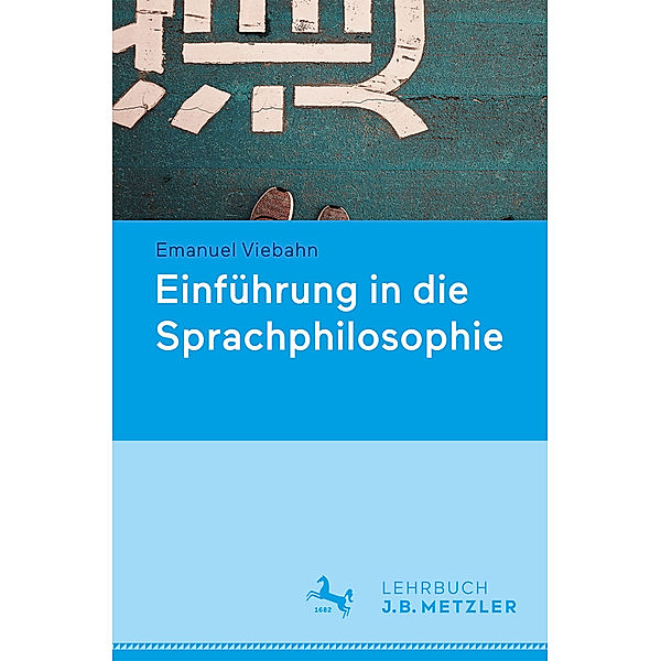 Sprachphilosophie, Alexander Dinges, Emanuel Viebahn, Julia Zakkou