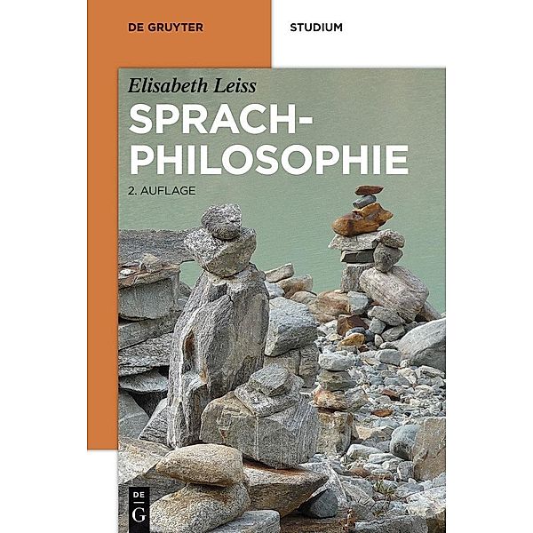 Sprachphilosophie / De Gruyter Studium, Elisabeth Leiss