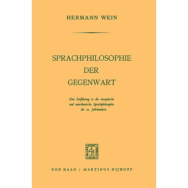 Sprachphilosophie der Gegenwart, Hermann Wein