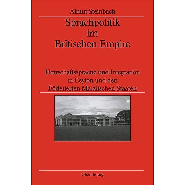 Sprachpolitik im Britischen Empire, Almut Steinbach