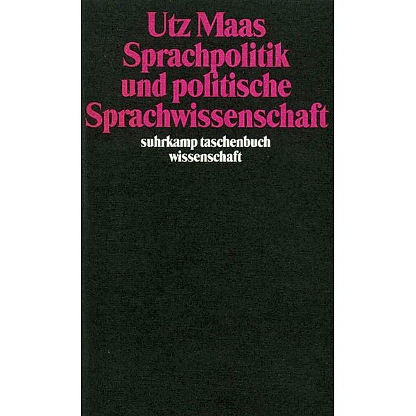 Sprachpolitik und politische Sprachwissenschaft, Utz Maas