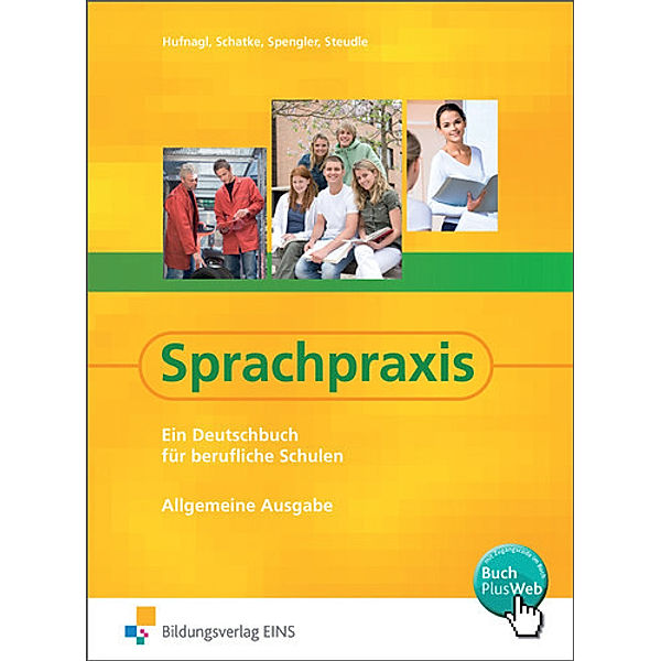 Sprachpraxis, Allgemeine Ausgabe, Gerhard Hufnagl, Franz Karl Spengler