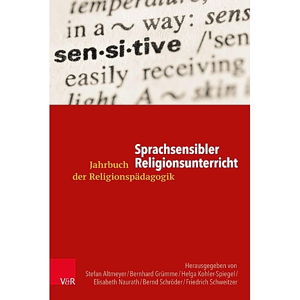 Sprachsensibler Religionsunterricht / Jahrbuch der Religionspädagogik (JRP)