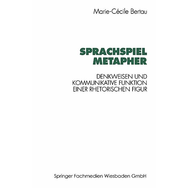 Sprachspiel Metapher, Marie-Cécile Bertau