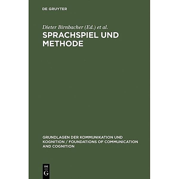 Sprachspiel und Methode / Grundlagen der Kommunikation und Kognition / Foundations of Communication and Cognition