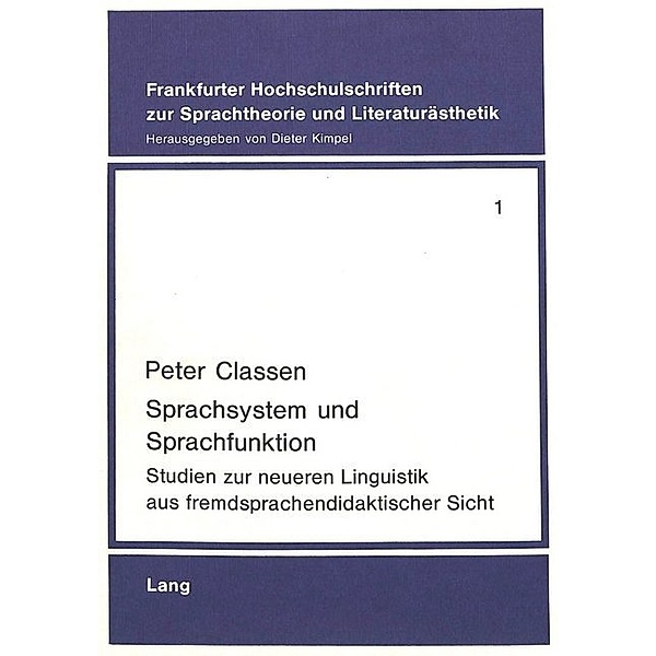 Sprachsystem und Sprachfunktion, Peter Classen