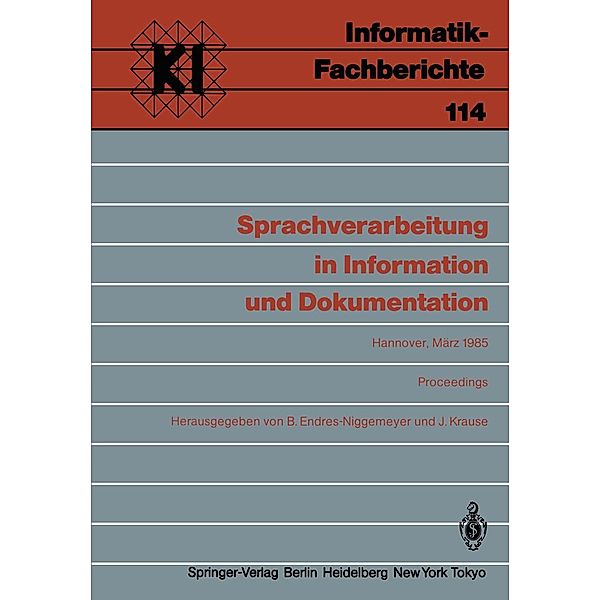 Sprachverarbeitung in Information und Dokumentation / Informatik-Fachberichte Bd.114