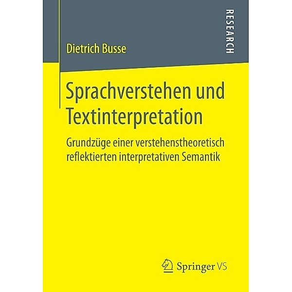 Sprachverstehen und Textinterpretation, Dietrich Busse