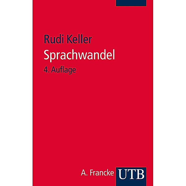 Sprachwandel, Rudi Keller