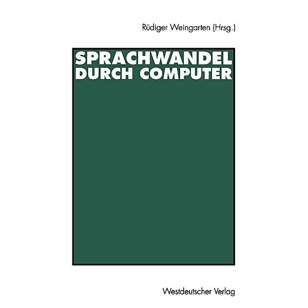 Sprachwandel durch Computer