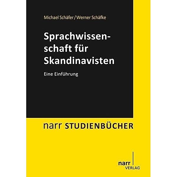 Sprachwissenschaft für Skandinavisten, Michael Schäfer, Werner Schäfke