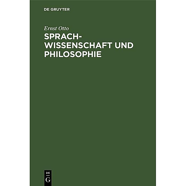 Sprachwissenschaft und Philosophie, Ernst Otto