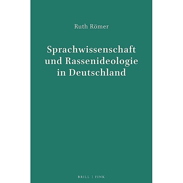 Sprachwissenschaft und Rassenideologie in Deutschland, Ruth Römer