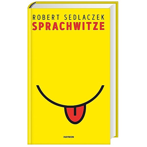 Sprachwitze, Robert Sedlaczek