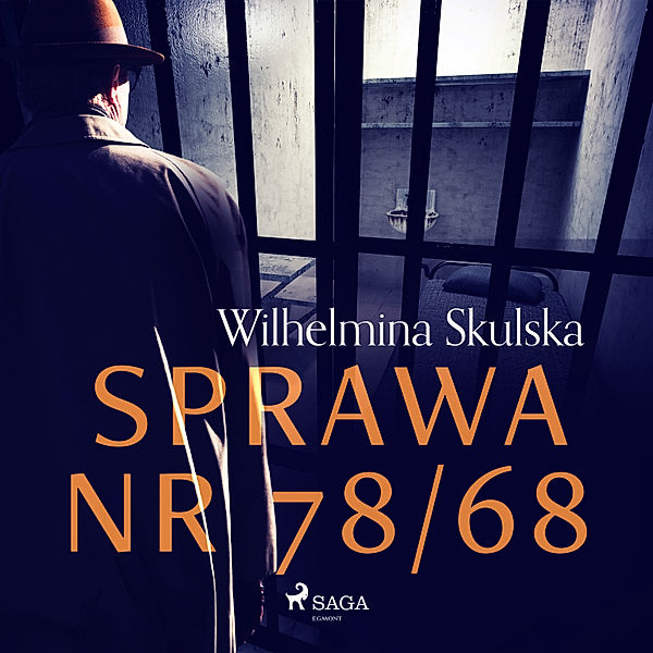 Sprawa nr 78/68, Wilhelmina Skulska