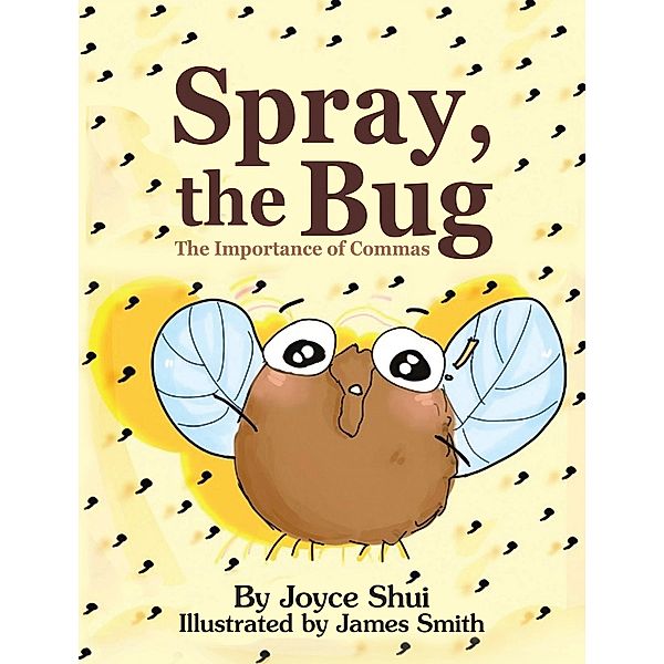 Spray, the Bug, Joyce Shui