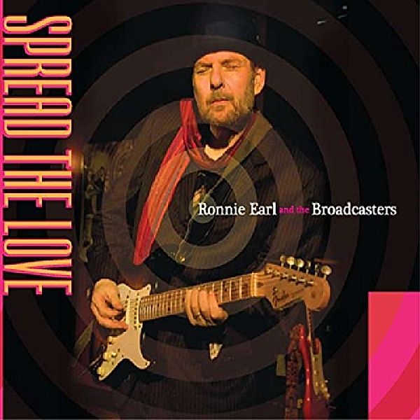 Spread The Love, Ronnie Earl & The Broadcasters