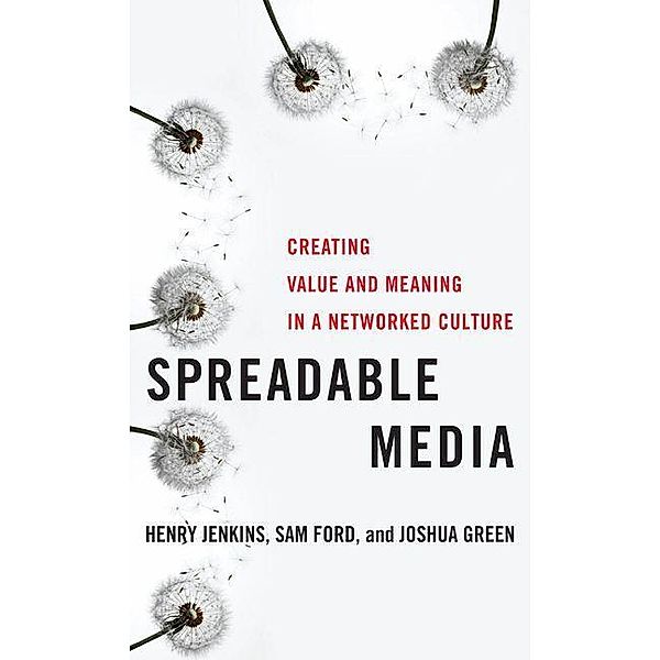 Spreadable Media, Henry Jenkins