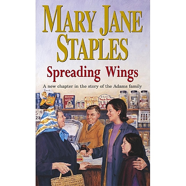 Spreading Wings / The Adams Family Bd.23, MARY JANE STAPLES