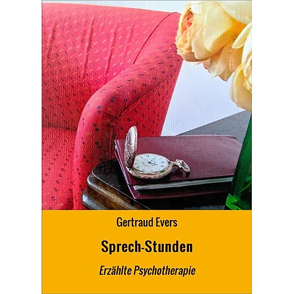 Sprech-Stunden, Gertraud Evers