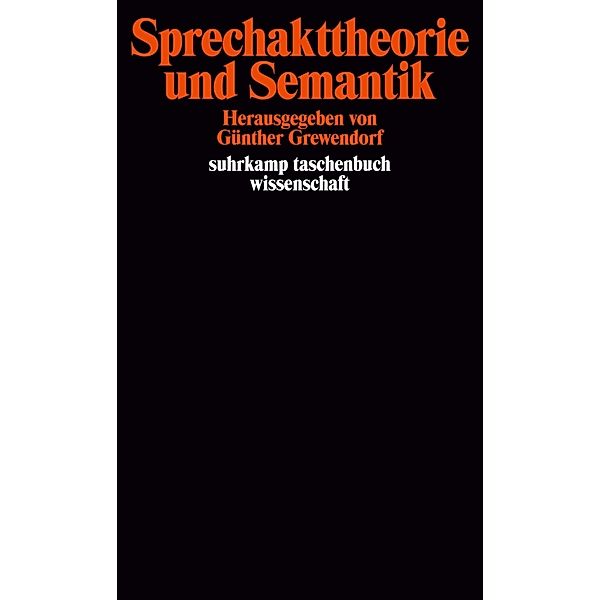 Sprechakttheorie und Semantik